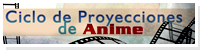 Ciclos de proyecciones de anime organizados por FnF