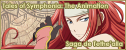 Tales of Symphonia: The Animation ~Saga de Tethe'alla~
